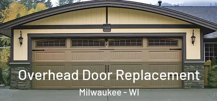  Overhead Door Replacement Milwaukee - WI